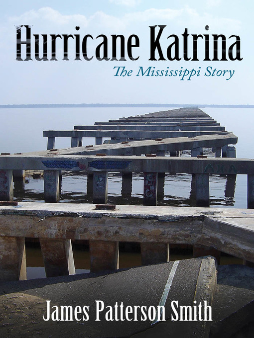 Title details for Hurricane Katrina by James Patterson Smith - Wait list
